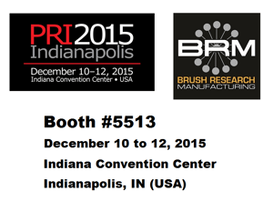 BRM at PRI 2015 (Booth #5513)